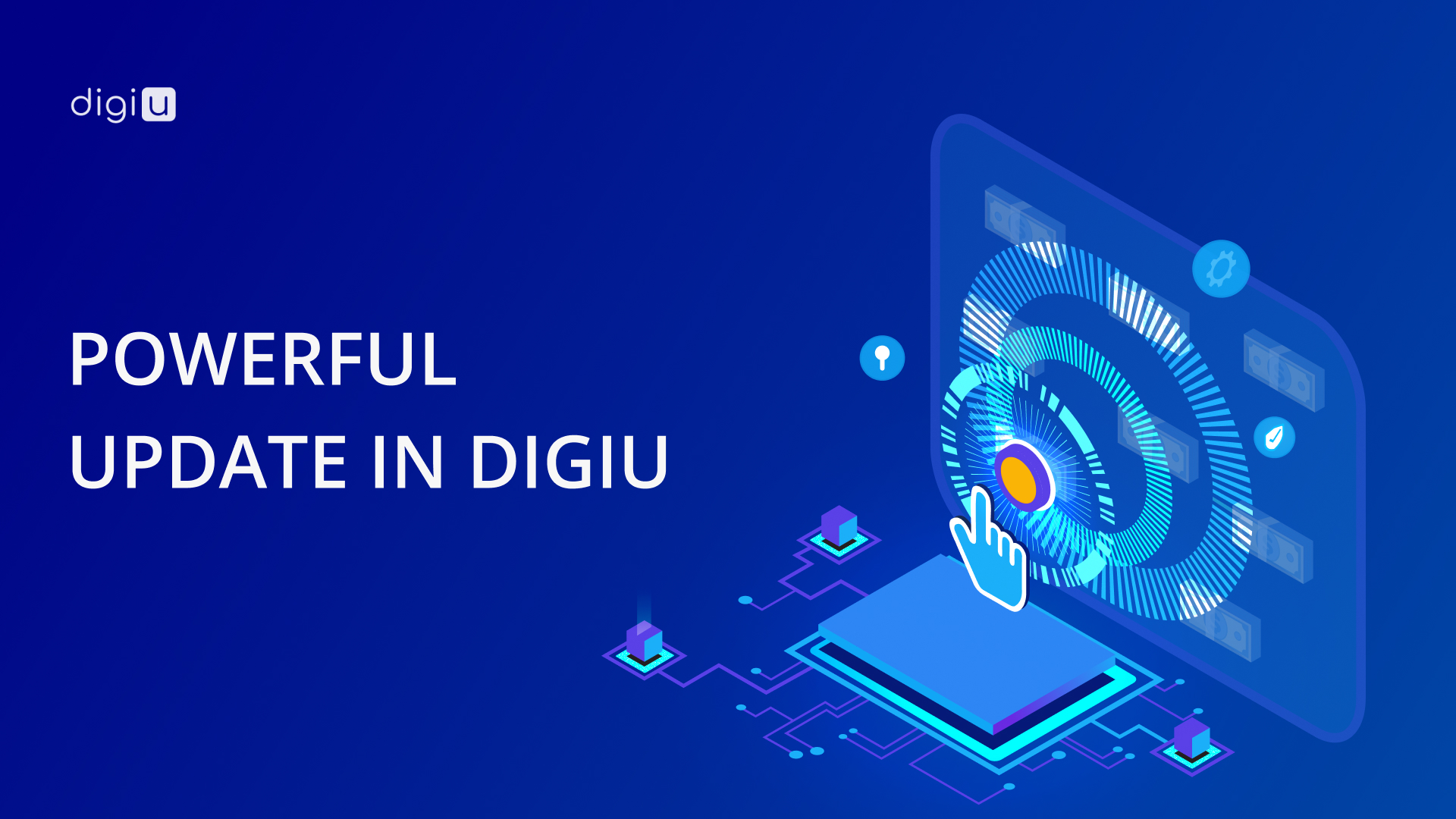 DigiU - A powerful update in DigiU